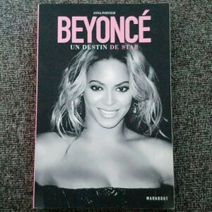 "Beyoncé: Un  Destin de Star" French Biography
